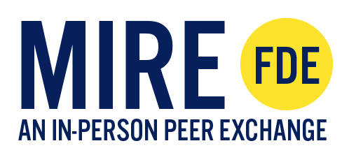 MIRE FDE | An In-person Peer Exchange